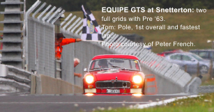 EQUIPE GTS at Snetterton: two full grids with Pre 63. Tom: Pole, 1st overall and fastest lap. Photo courtesy of Peter French.